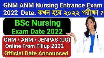 GNM ANM & JENPAS(UG)2022 Entrance Exam Date Announced |GNM ANM BSC 2022 Application Form fillup Date