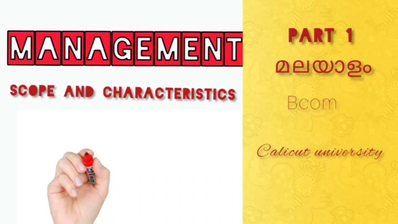 management scope and characteristics in malayalamb. Combusiness