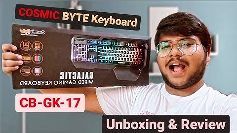 Unbeatable Unboxing Cosmic Byte CB-GK-17 Galactic Wired Gaming Keyboard || Review Galactic Keyboard