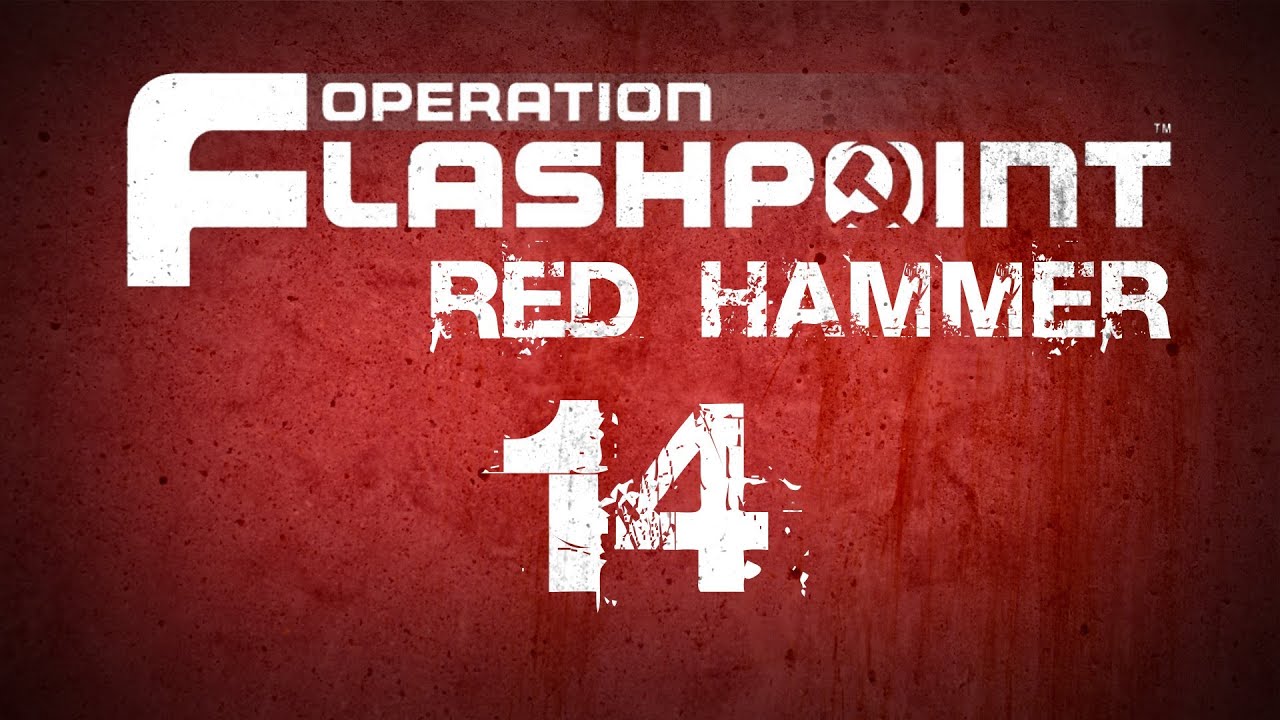 Следуя приказам (Operation Flashpoint ⁠R⁠e⁠d⁠ ⁠H⁠a⁠m⁠m⁠e⁠r) - 14