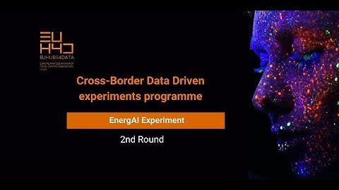 EnergAI Experiment - EUH4D Cross-Border Data Driven experiments programme 2022