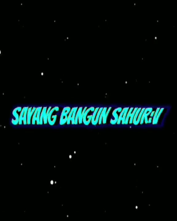 DJ sayang bangun saur//Mentahan am