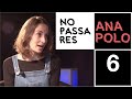 Programa #6 - Entrevista a Ana Polo