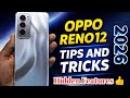 Oppo Reno 12 Hidden Features 💯 Working Tricks👍 ✓ In All Oppo Features!!