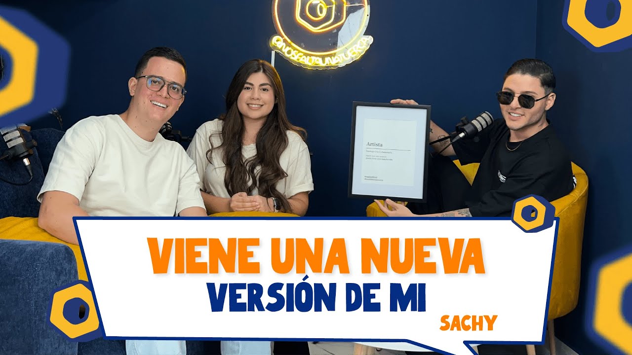 Sachy Letras Nos falta una tuerca (Ep.12) - Viene una nueva versión de mi - Sachy ...