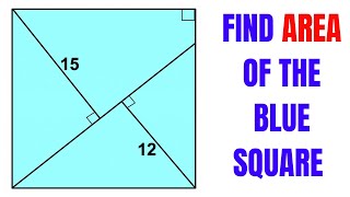 Calculate area of the Blue Square | Fun Geometry | Important Geometry skills explained