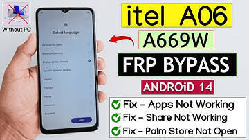 Itel A06 (A669W) Frp Bypass/Unlock Android 14 Without PC | Apps Not Working | Palm Store Not Open