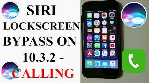 Siri Lockscreen Bypass 10.3.2! Call Without Unlocking iPhone