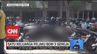Anak Pelaku Ledakan Bunuh Diri Surabaya di Mata Sahabat