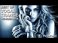 BEST OF VOCAL TRANCE 2018 YearMix - TranceForce1