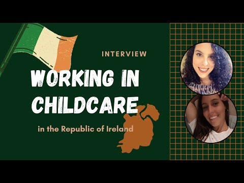 How to work in childcare in Ireland (work abroad and learn English!)