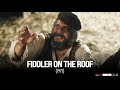 Fiddler On The Roof Director Norman Jewison on the Film's Universal Appeal
