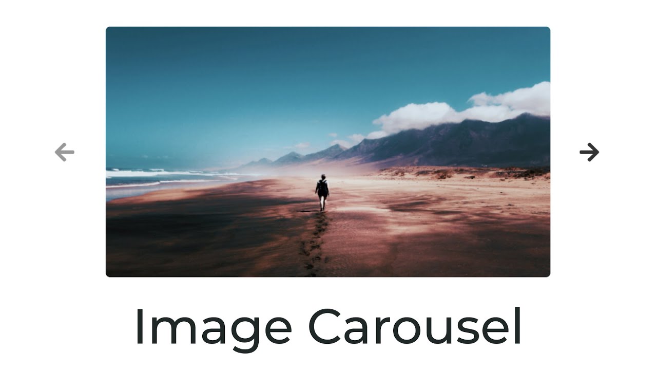 Image Carousel using HTML, CSS, Vanilla JavaScript - YouTube