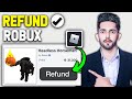 How to Refund Robux in Roblox *Instantly (2025 Working Method)