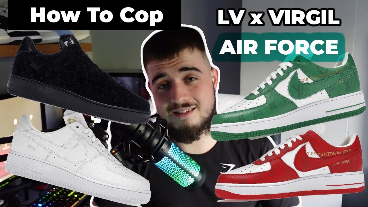 How To Score The Ultra-Limited Louis Vuitton X Nike Air Force 1