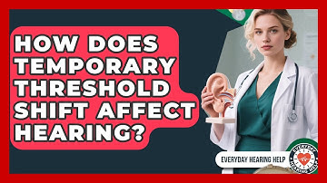 How Does Temporary Threshold Shift Affect Hearing? | Everyday Hearing Help News