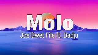 Joé Dwèt Filé - Molo ft. Dadju (Paroles/Lyrics)