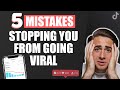 5 MISTAKES LOWERING YOUR VIEWS ON TIKTOK (WHY YOU’RE LOSING TIKTOK FOLLOWERS)
