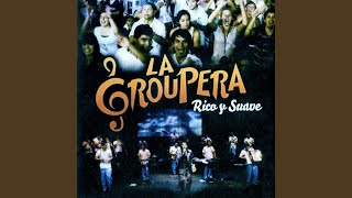 Video thumbnail of "La Groupera - Ten Pena por Ti"