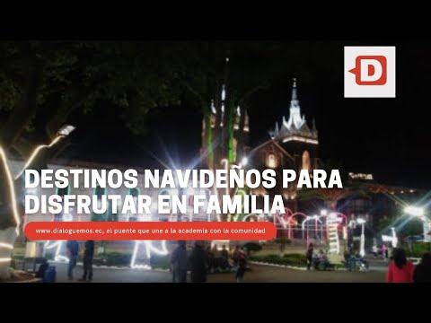 Destinos navideños para disfrutar en familia