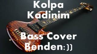 Kolpa-Kadinim (Cover) Resimi