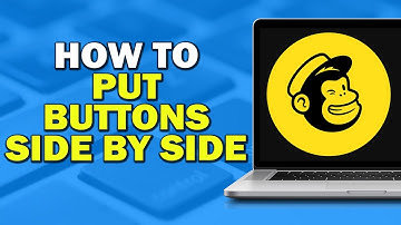 How To Put Buttons Side By Side In MailChimp (Easiest Way)
