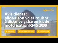 Kit de motorisation rms 2000 radio rts pour volet roulant  test et avis client de aurore  somfy