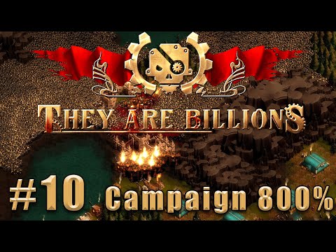 Видео: Слепое прохождение They Are Billions: The New Empire Campaign. Кампания 800%. #10