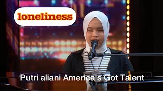 Putri Aliani America's Got Talent lyrics Lonelinnes