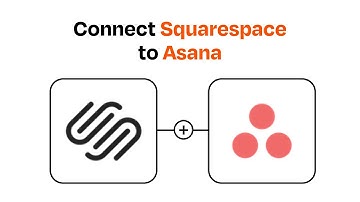 How to connect Squarespace to Asana - Easy Integration
