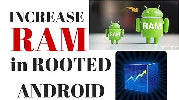 INCREASE RAM in ROOTED Android PHONE[ENGLISH]