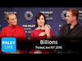 Billions at PaleyLive NY 2016: Full Conversation