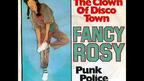 Fancy Rosy - I Am The Clown Of Disco Town (1977)