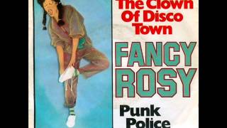 Fancy Rosy - I Am The Clown Of Disco Town (1977)