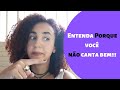 Entenda porque você não canta bem (ao vivo)