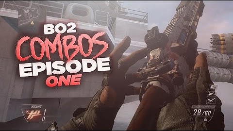 BO2 Combos #1 (Thanks for 50 Subs!)