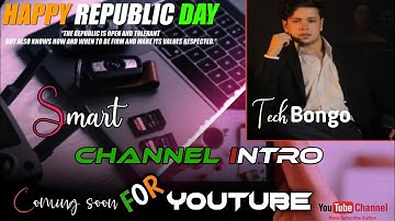 My New Channel Intro Tutorial Coming Soon । Tech Bongo channel intro ।