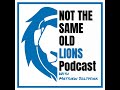 E120: The Detroit Lions Hype Train, a Year Later