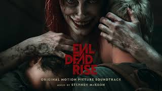 Evil Dead Rise Soundtrack | Main Titles - Stephen McKeon | WaterTower