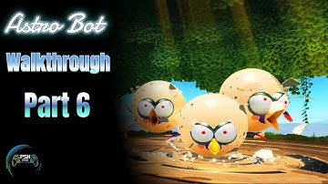 ASTRO BOT walkthrough Part 6 (PS5) - No Commentary
