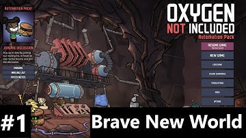 Oxygen Not Included | Episode 1 | Brave New World