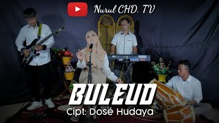 BULEUD (Cover by Nurul Chd.)