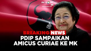 BREAKING NEWS - Megawati Soekarnoputri Menjadi Amicus Curiae Sebagai Warga Negara Indonesia