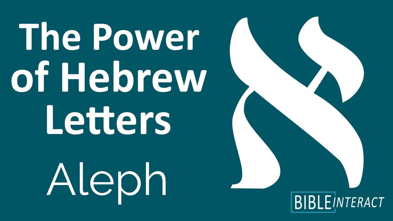 Power of Hebrew Letters - Aleph - YouTube