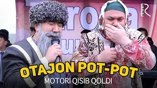 Otajon Pot-pot Motori qisib qoldi (Shovot tumani)