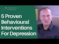 5 Proven Behavioural Interventions For Depression