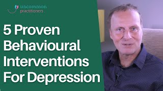 5 Proven Behavioural Interventions For Depression