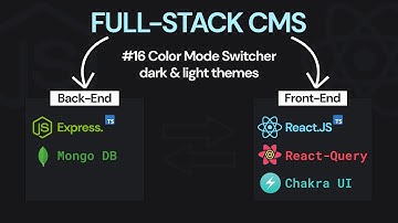 Color Mode Switcher - Typescript, React.js, Node.js, Chakra UI | Full-Stack CMS #16