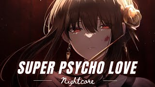 Nightcore Super Psycho Love Simon Curtis Lyrics