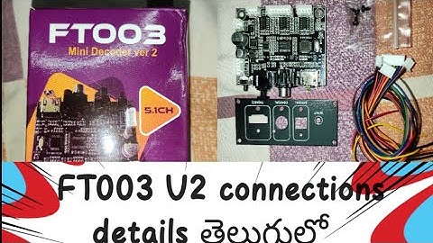 how to conect ft003 v2 connections details in telugu